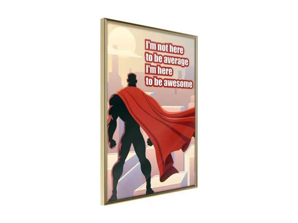 Affiche Murale Encadrée "Be Your Own Superhero" 20 x 30 cm Or